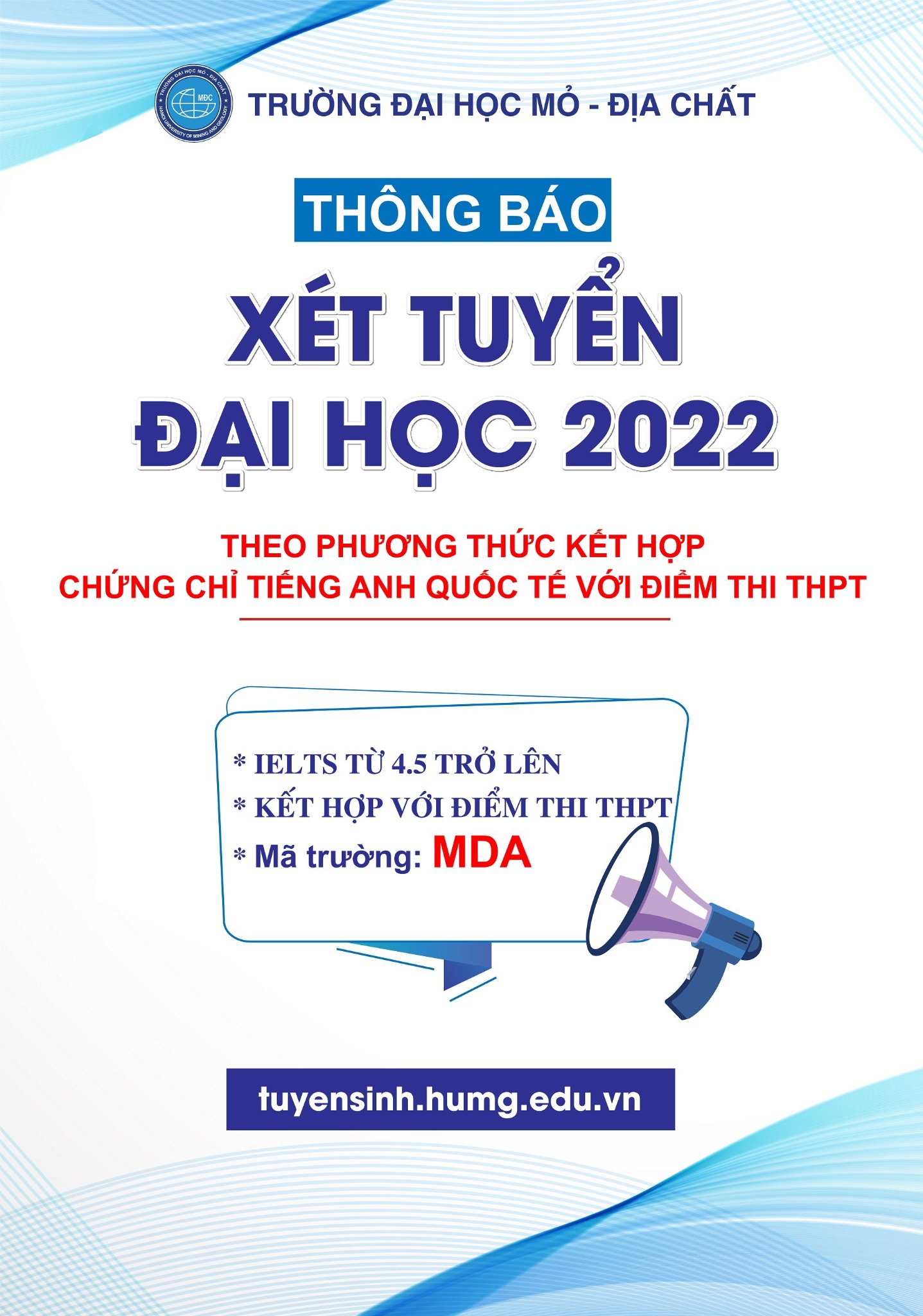 XÉT TUYỂN ĐẠI HỌC BẰNG CHỨNG CHỈ TIẾNG ANH QUỐC TẾ KẾT HỢP ĐIỂM THI THPT NĂM 2022